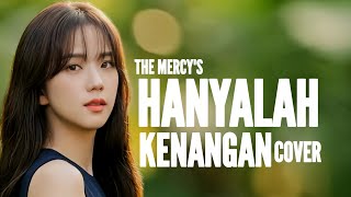 lagutembangkenangan The Mercys  Hanyalah Kenangan  Cover Terbaru 2026