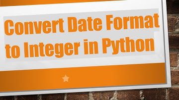 Convert Date Format to Integer in Python