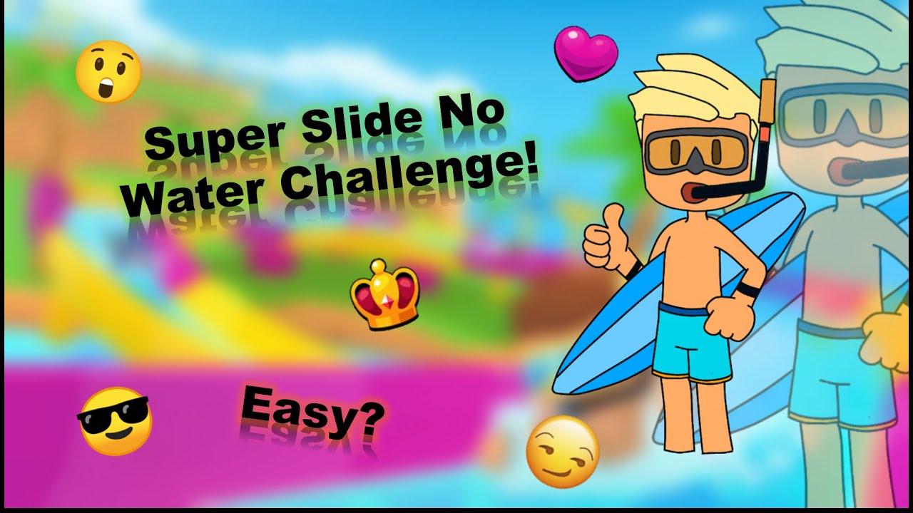 Is Super Slide No Water Challenge Easy? Stumble Guys Aarav Playz