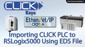 Importing CLICK PLC to Studio5000 Using EDS File: EtherNet/IP Field I/O from AutomationDirect