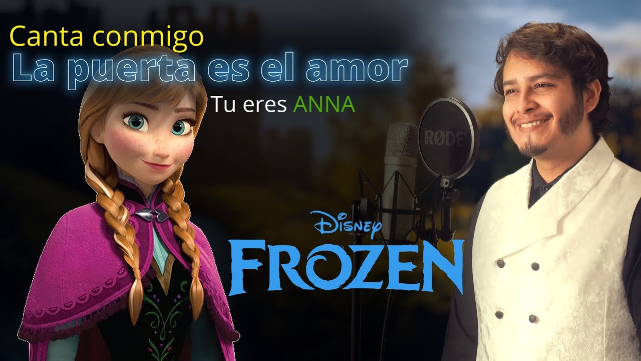 La puerta es el amor - Frozen (Karaoke - Canta conmigo)