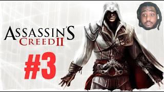 Assassins Creed 2 | Xaxierstackz Gameplay | Part 3