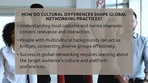 How Do Cultural Differences Shape Global Networking Practices? - Everyday-Networking