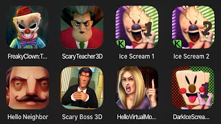 Freaky Clown Town Mystery,Ice Scream,Ice Scream 2,Scary Teacher 3D,Hello Neighbor,Dark Ice Scream,.. screenshot 5