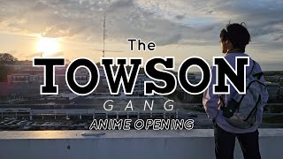 Project Pomenia: The 'Towson Gang' Anime Opening