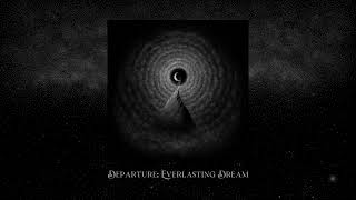 Unreqvited - Departure: Everlasting Dream