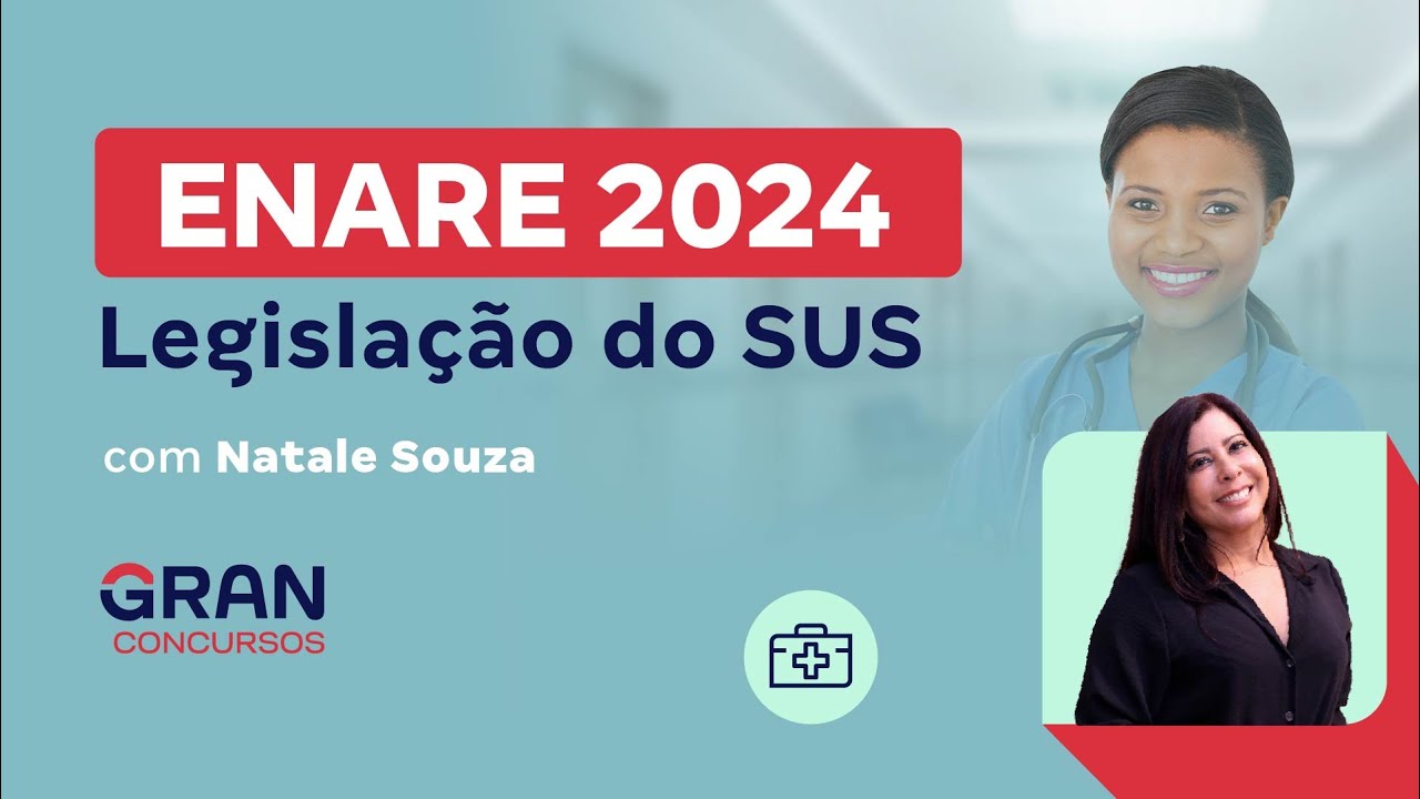ENARE 2024 Legislação do SUS com Natale Souza YouTube