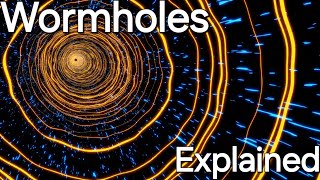 The Ultimate Wormhole Guide for Time Travel and Space Exploration