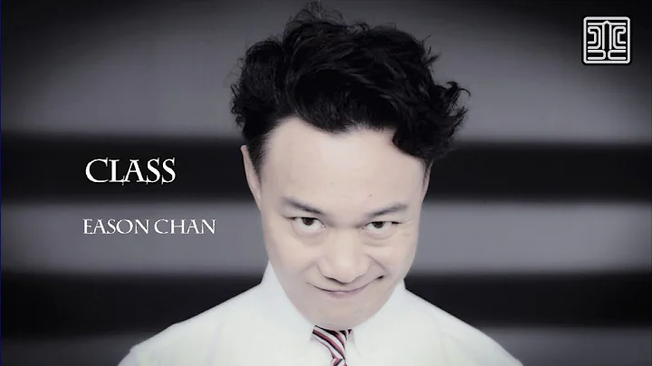 陳奕迅 Eason Chan《CLASS》 [Official MV] - DayDayNews