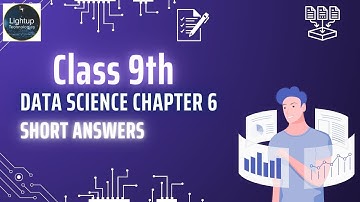 Class 9 Data Science Chapter 6 - Introduction to Data Short Answers Video
