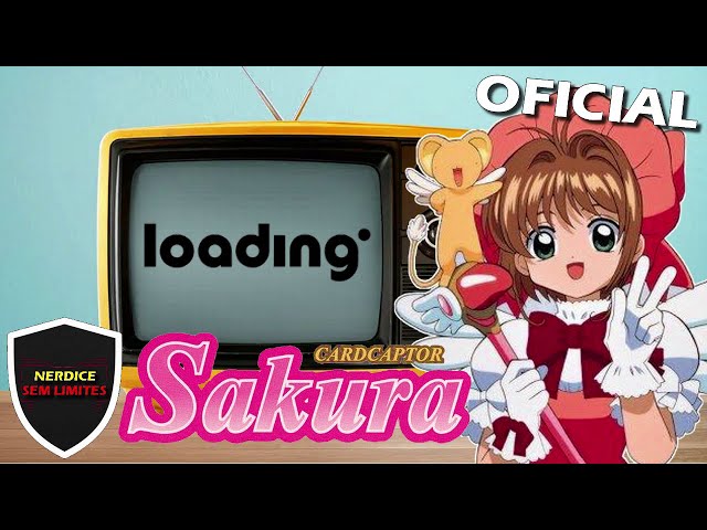 LOADING! Sakura Card Captors dublado anunciado oficialmente para o