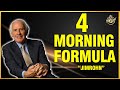4 Life-Changing Morning Habits: Learn From Legend Jim Rohn!
