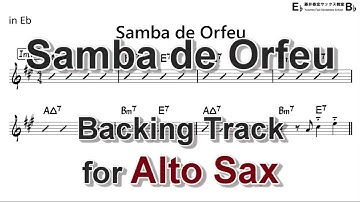 Samba de Orfeu - Backing Track for Alto Sax