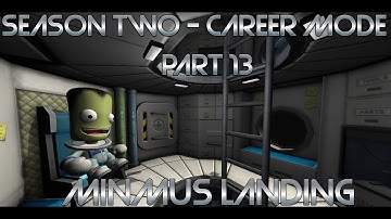 Minmus Landing | 13 | Kerbal Space Program - Career Mode