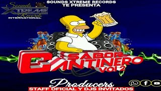 Hoy Es Sábado de Borrachera Mix 🍺 Sabor Cantinero Vol 2 🍺 Euro Dj 🍻 Sounds Xtreme Records