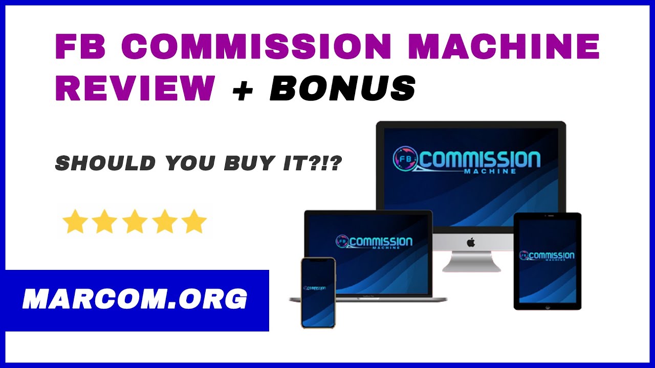FB Commission Machine Review + Bonus