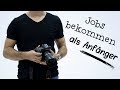 Als Beginner-Fotograf an Jobs kommen in 5 Schritten