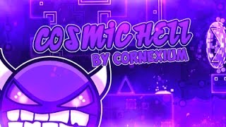 Cosmic Hell By Cornexium& Cookieszs Verified On Stream Geometry Dash