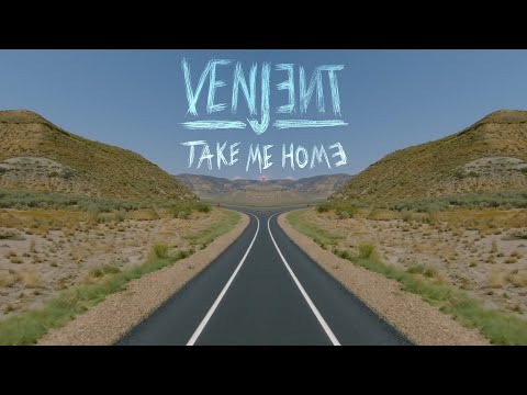 Venjent - Take Me Home