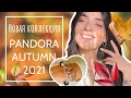 Новая Коллекция PANDORA Осень 2021 | New PANDORA Autumn Collection 2021 | VIKOL VIKOL