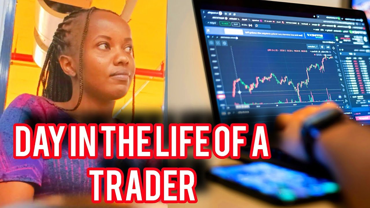Day in the Life of a Forex Trader in Kenya 🇰🇪 | Daily Routine - YouTube