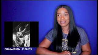 Chaka Khan - Clouds (1980) *DayOne Reacts*