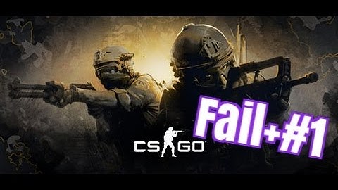 CSGO Epic Fail #1