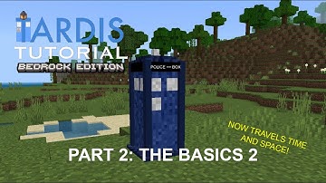 Minecraft Bedrock TARDIS Tutorial Part 2: The Basics 2