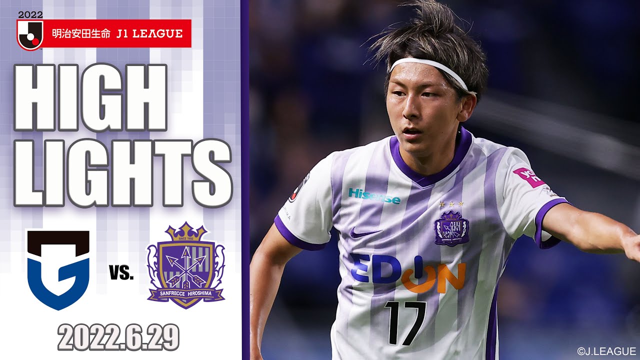 2022 MATCH HIGHLIGHTS】6/29（水）vs.ガンバ大阪 - YouTube
