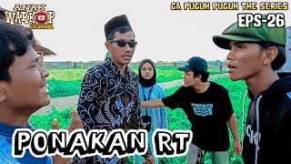 Anak warkop channel ( film komedi ) PONAKAN RT ga puguh puguh the series eps-26