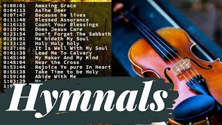 NON STOP Violin HYMNAL of Faith PLAYLIST, SDA HYMN AND METHODIST HYMN. Violin Christian Songs screenshot 3