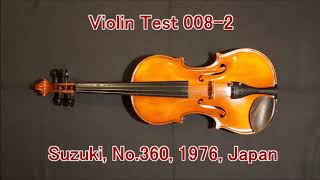 Violin Test 008-2 Suzuki, No.360, 1976, Japan - YouTube