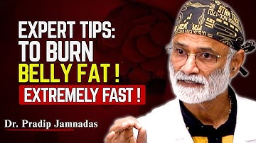 How To Burn Belly Fat EXTREMELY Fast with Dr. Pradip’s #1 Intermittent Fasting Trick | Dr Pradip