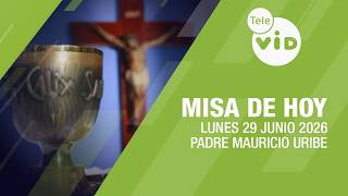 Today's Mass ⛪ Monday, June 29, 2026, Father Mauricio Uribe | Tele VID