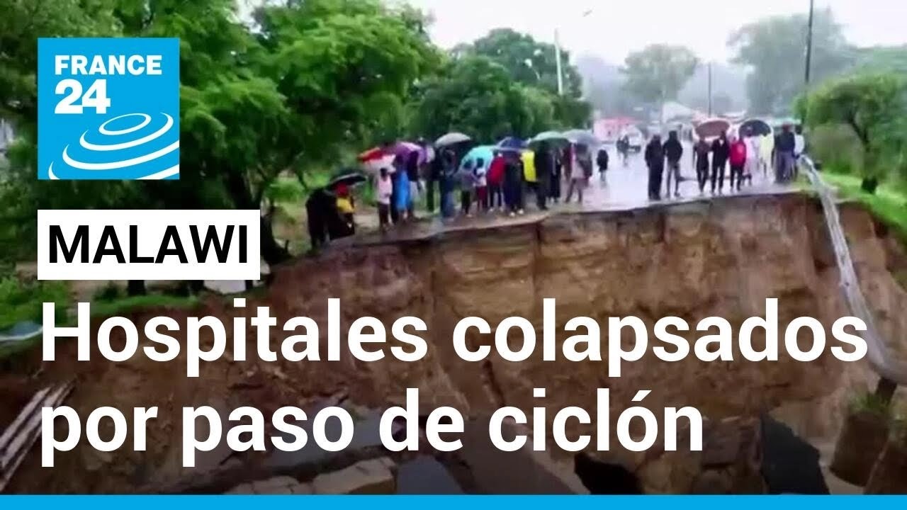 Hospitales de Malawi se desbordan ante aumento de heridos por destrozos de ciclón Freddy