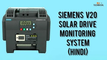 SIEMENS SINAMICS V20 SOLAR DRIVE | SIEMENS SINAMICS | SIEMENS SINAMICS V20 SOLAR DRIVE MONITORING |