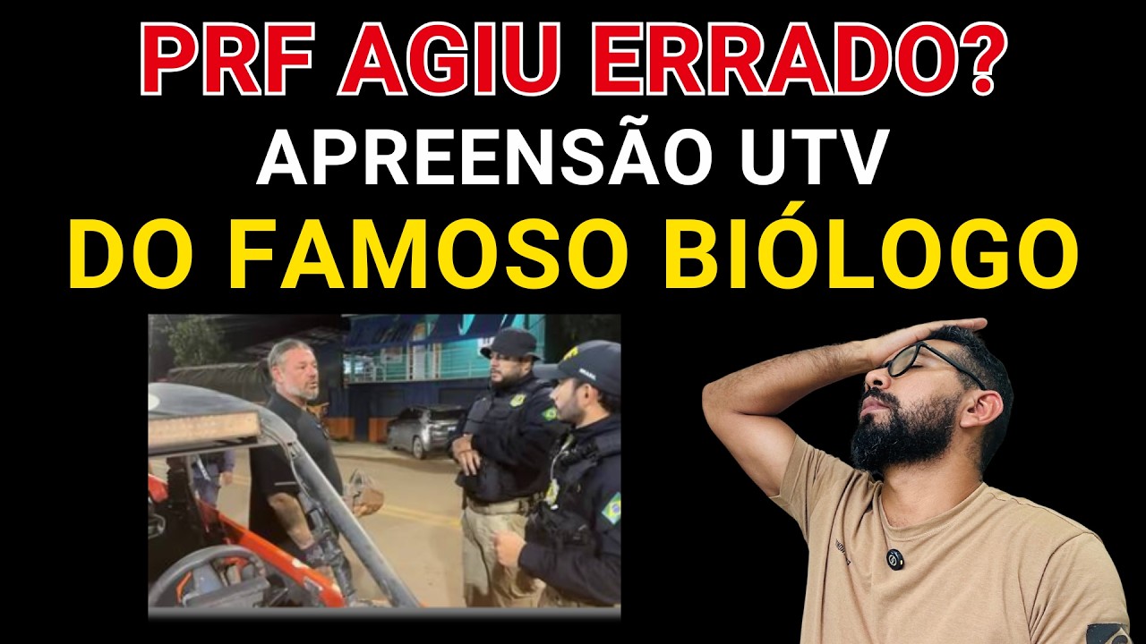 PRF APREENDE VEÍCULO UTV DE BIÓLOGO FAMOSO.