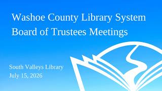 Library Board of Trustees Meeting: July 2026