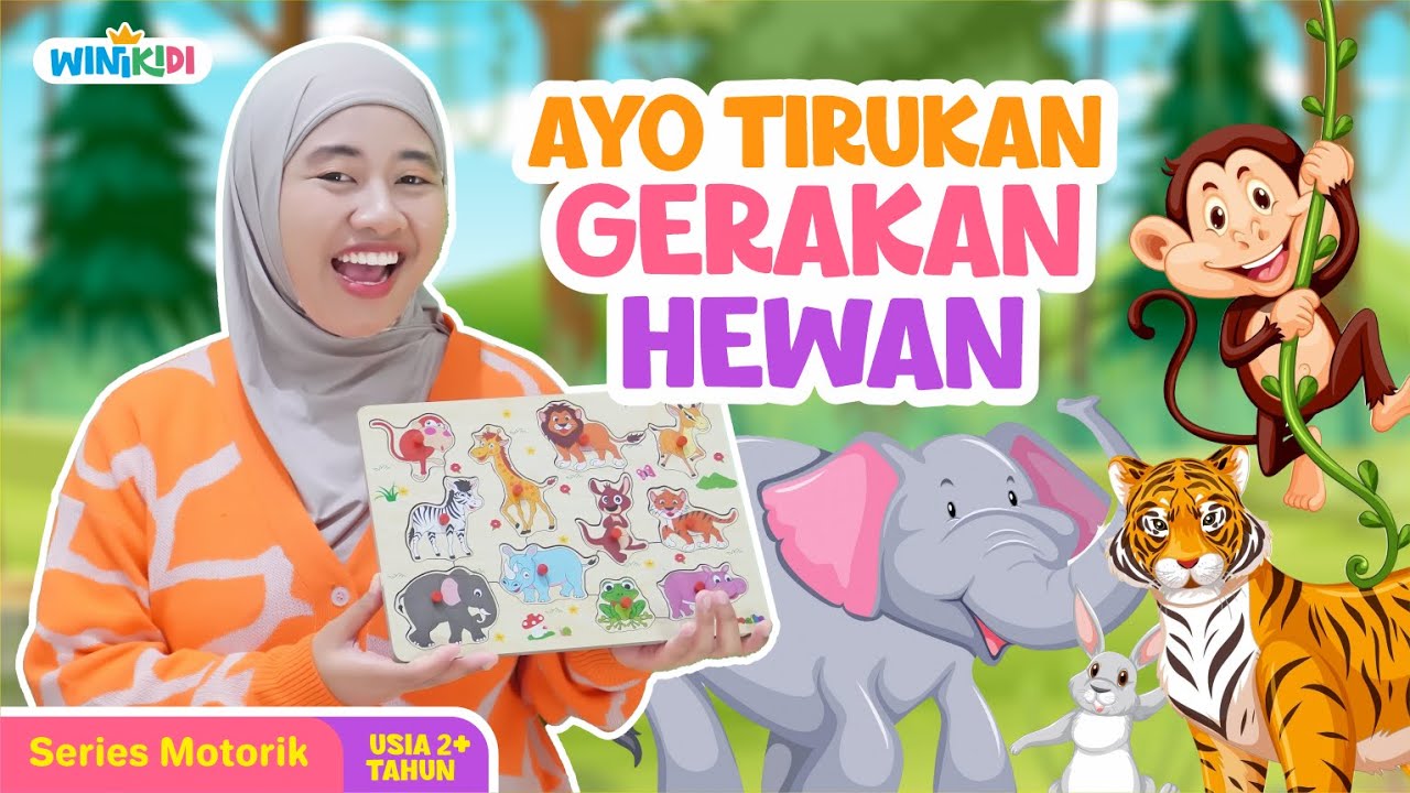 Melatih Motorik Anak dengan Menirukan Gerakan Hewan dan Kognitif Anak dengan Bermain Puzzle Hewan
