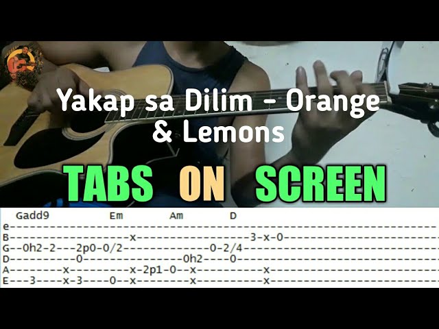 Yakap sa Dilim - Orange and Lemons Guitar Fingerstyle (Tabs on Screen)