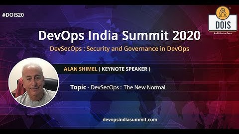 DevSecOps - The New Normal : By Alan Shimel