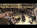 Capture de la vidéo O Come All Ye Faithful | David Willcocks (Brass Octet Version)