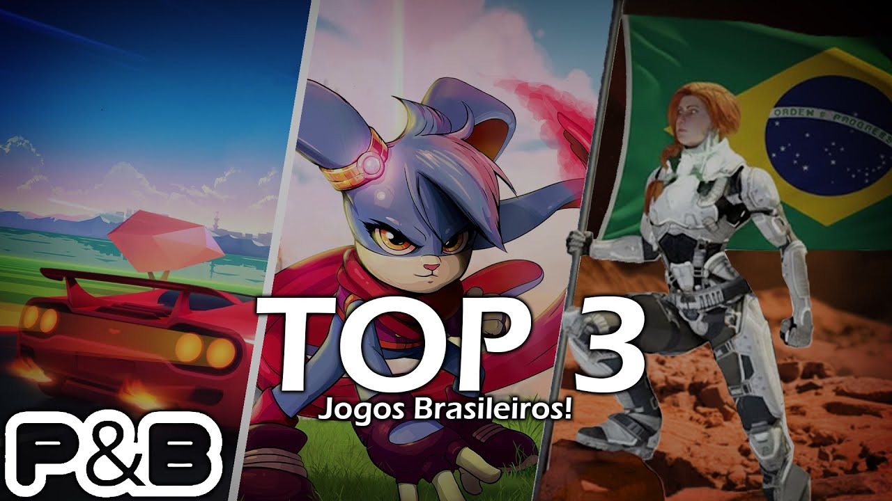 3 Jogos Brasileiros para dar uma chance. - YouTube
