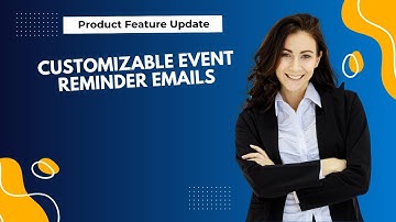 Customizable Event Reminder Emails