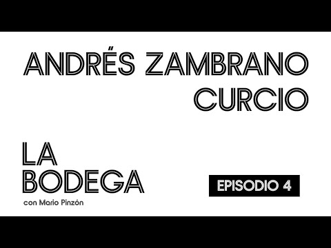 Looking at Colombia from Afar with Andrés Zambrano Curcio