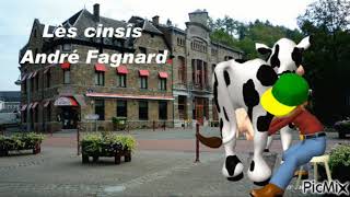 Lès cinsîs André Fagnard