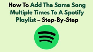 Как добавить одну и ту же песню несколько раз в плейлист Spotify (2026) – пошаговая инструкция screenshot 4