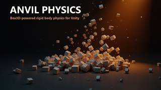 Anvil Physics - Box3D for Unity