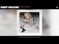 Bobby Brackins - When We Go Fuck (Audio)