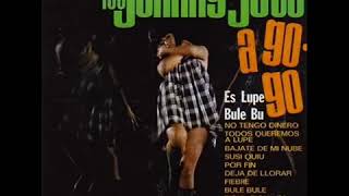 Los Johnny Jets - Es Lupe
